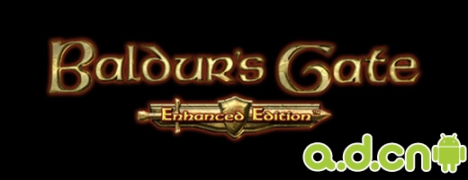 安卓角色扮演游戏《博德之门：增强版 Baldur's Gate: Enhanced Edition》
