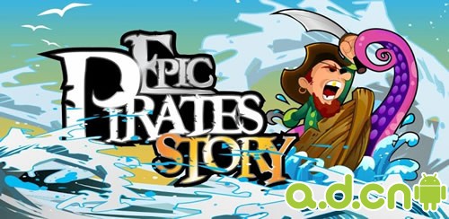 《史诗海盗故事 Epic Pirate Story》