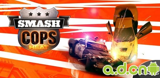 《亡命威龙 Smash Cops Heat》安卓版下载