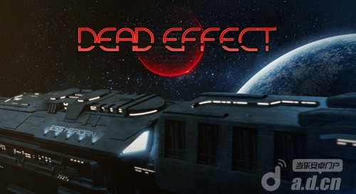 《死亡效应 Dead Effect》