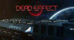 《死亡效应 Dead Effect》